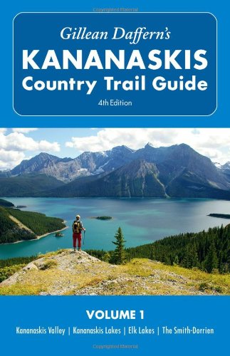 Kananaskis Country Trail Guide Volume 1 | 4th Edition