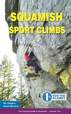 Squamish Sport Climbs Guide Book